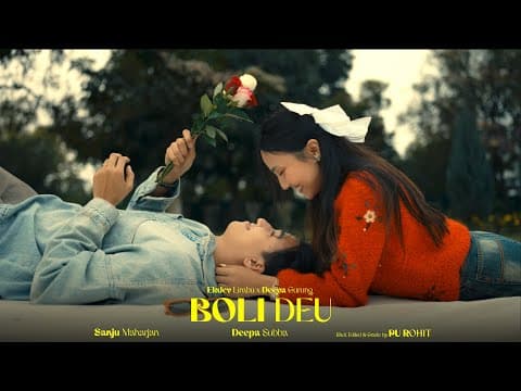 Ekdev Limbu - BOLI DEU | Deeya Gurung | CHORI  LAGECHAU TIMILE  | Official Video |