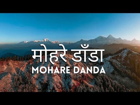 Nepal 8th wonder Travel Series - Episode 39: MOHARE DANDA TREK | MYAGDI | 3313M | 4K
