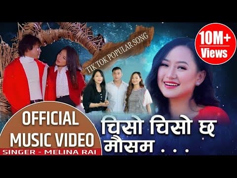 Chiso chiso chha mausam | Melina Rai Ft. Rekha Limbu &amp; Kanchan Thalang | tiktok popular song