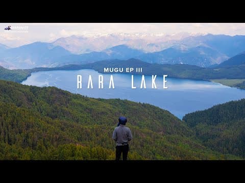Ghumante - Episode 26: Exploring MUGU Episode III RARA Lake feat. Rara Cultural Resort
