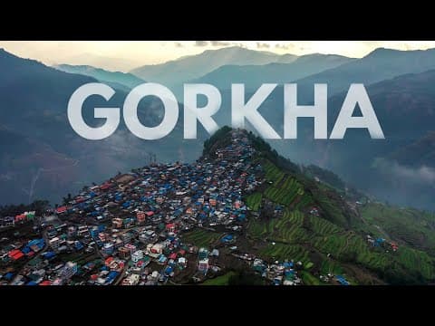 Nepal 8th wonder Travel Series - Episode 45: GORKHA | BARPAK &amp; LAPRAK | 4K