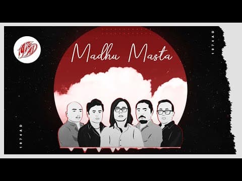 1974AD - Madhu Masta (Lyrical Video)