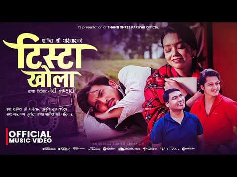 Tista Khola - Shanti Shree Pariyar | Arjun Sapkota | Narayan Bhujel | Suresh Kohli | New Nepali Song