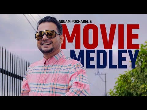 Sugam Pokharel - 1MB | Superb Movie Medley | Official Music Video